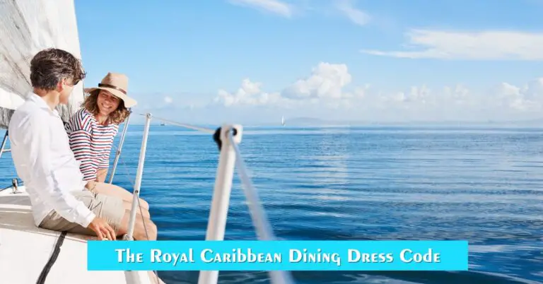 The Royal Caribbean Dining Dress Code