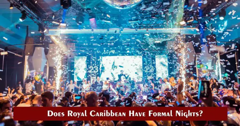 Does Royal Caribbean Have Formal Nights