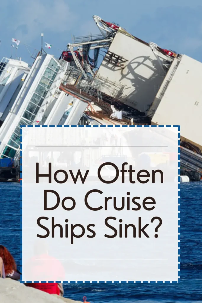 how often cruise sinks