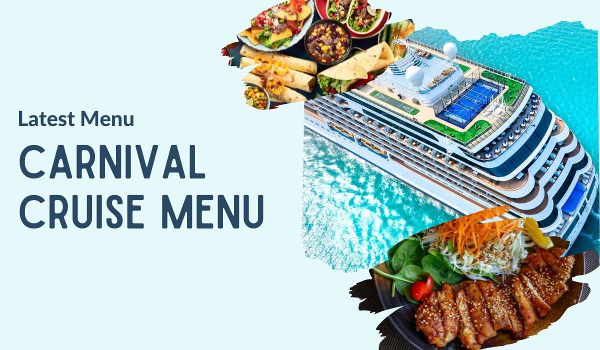 Carnival Cruise Line 2024 Dinner Menu Ebba Neille