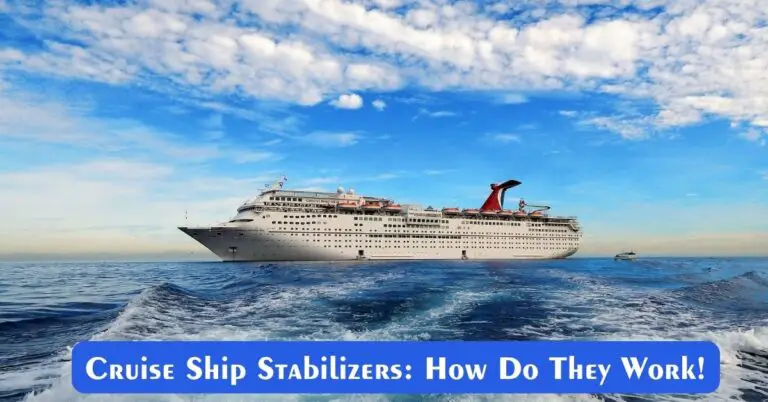 Cruise Ship Stabilizers: How Do They Work!