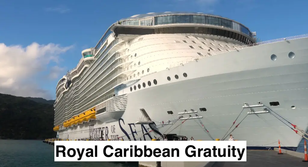 Gratuity On Royal Caribbean