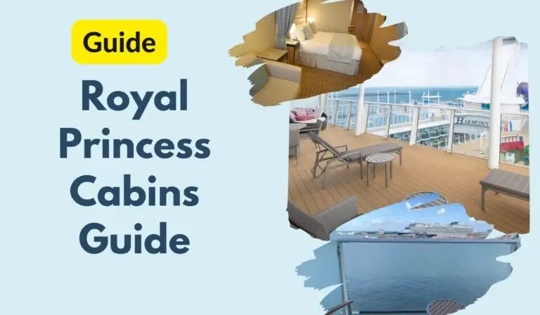 Royal Princess Cabins Guide: The Best And Worst!