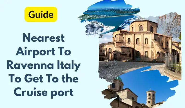 Nearest Airport To Ravenna Italy To Get To the Cruise port