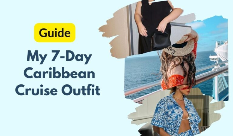 My 7-Day Caribbean Cruise Outfit 