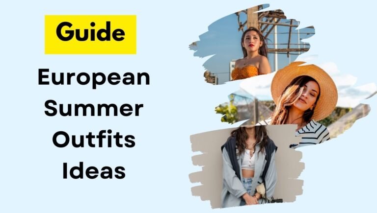 European Summer Outfits | Chic Outfits For Europe Trip In Summer
