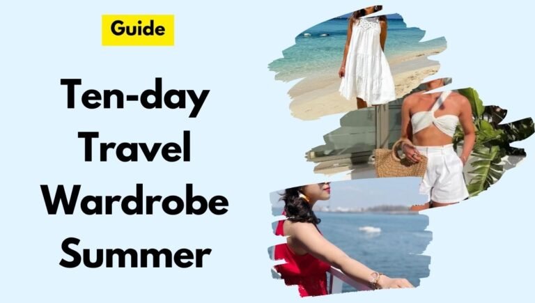Ten-day Travel Wardrobe Summer