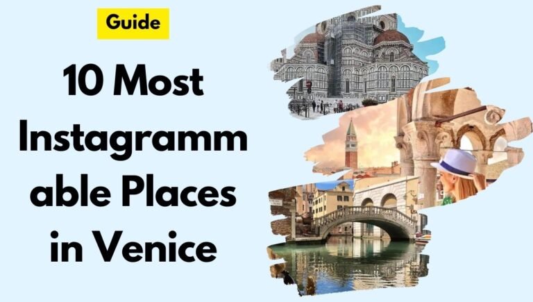 10 Most Instagrammable Places in Venice