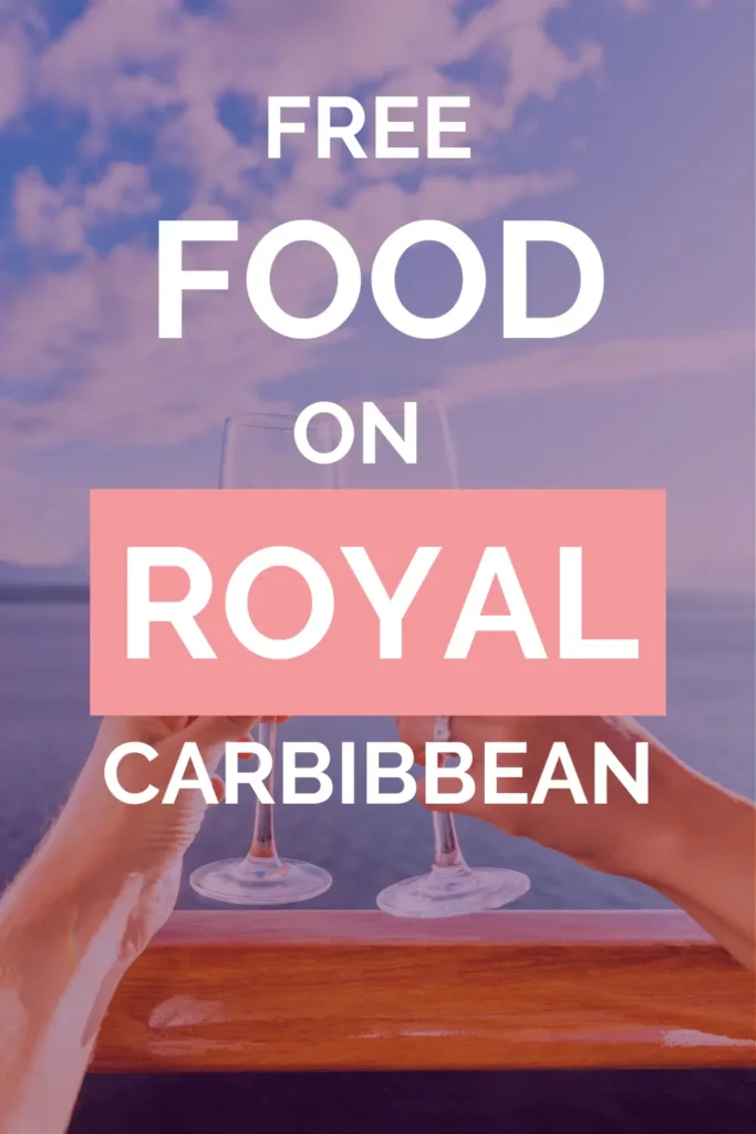free food royal caribbean