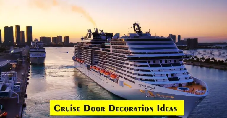 Cruise Door Decoration Ideas For Your Cruise Voyage!