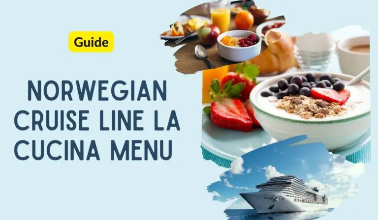 Norwegian Cruise Line La Cucina Menu 