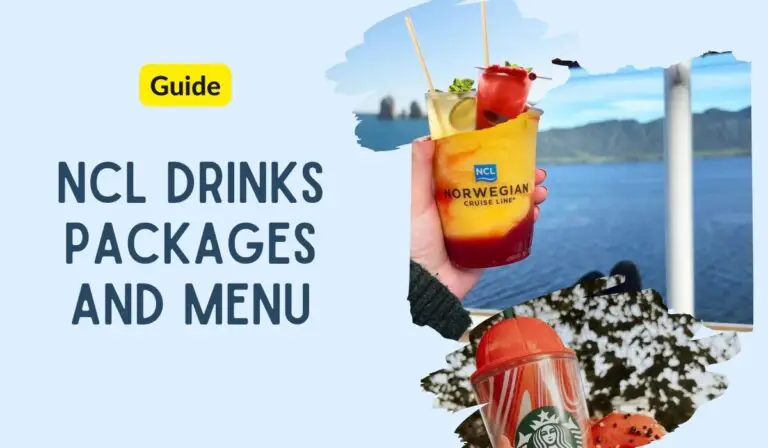 NCL Drinks Packages | A Comprehensive Guide On NCL Drink Menu & Prices