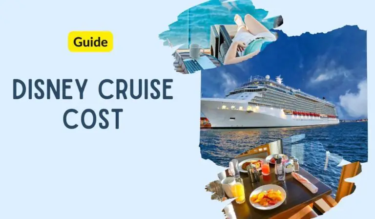 Disney Cruise Cost | What Is Included | What’s Not Included 