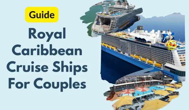 Royal Caribbean Cruise Ships For Couples