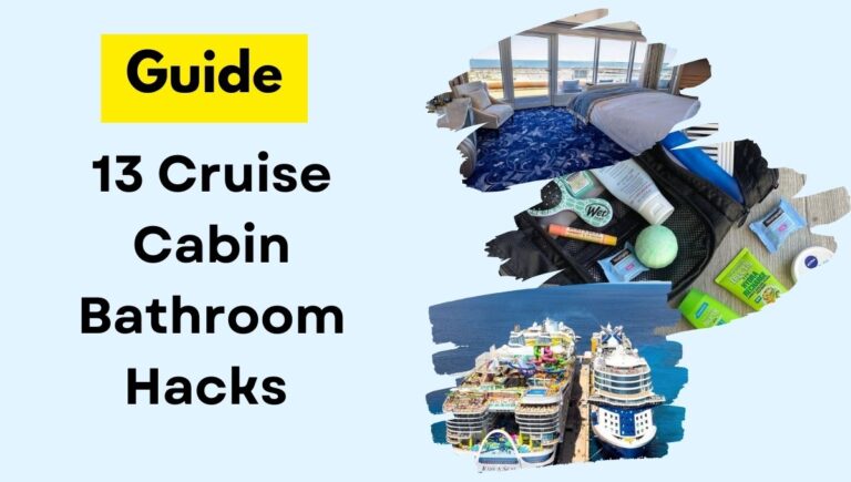 13 Cruise Cabin Bathroom Hacks You Need To Know