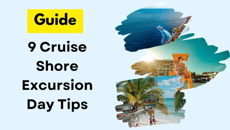Cruise Shore Excursion Day Tips