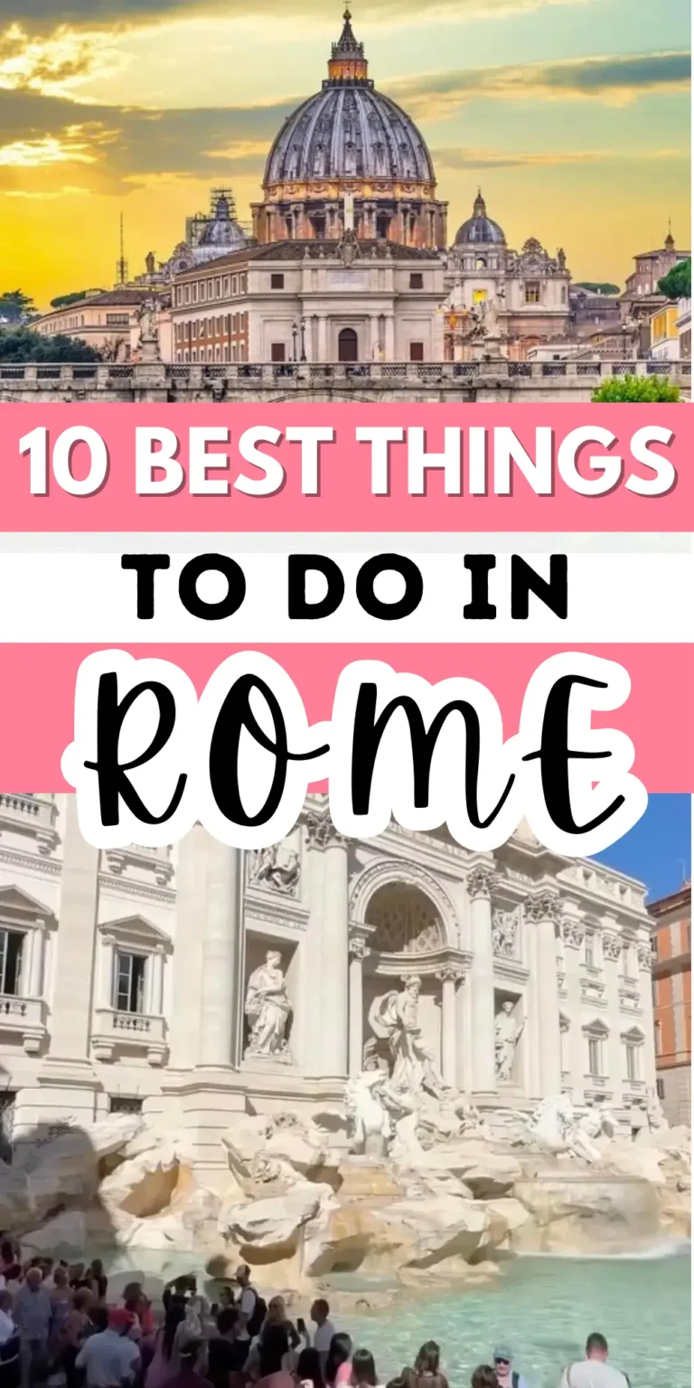10 Best Things To Do In Rome