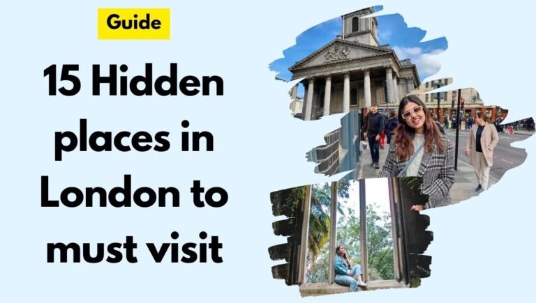 15 Hidden places in London to must visit